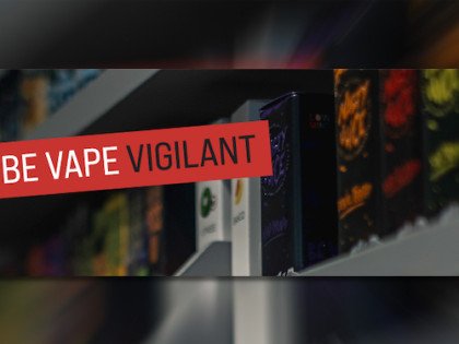 Be Vape Vigilant Image